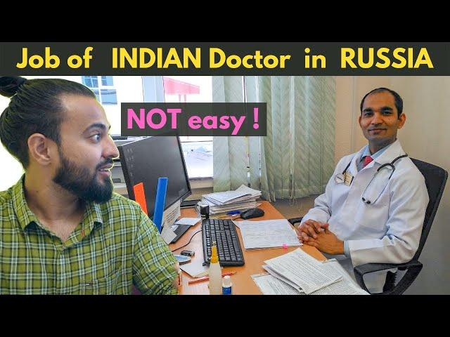 Life of Indian Doctor in Russia | MBBS Study , Doctor Salary & Work Culture