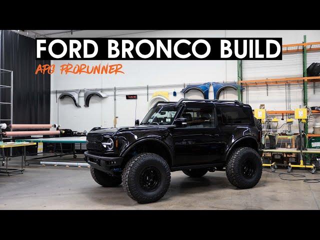 FORD BRONCO BUILD | APG 2 Door MidRunner Build