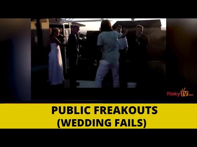 Worldstar Fights and Public Freakouts (WEDDING FAILS!!)