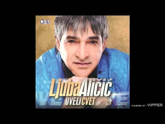 Ljuba Aličić - Iz ove kože ne mogu Bože - (Audio 2011)