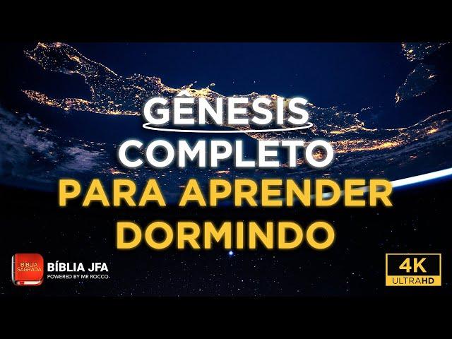Aprenda Gênesis dormindo | Criação do mundo  - Bíblia JFA Offline