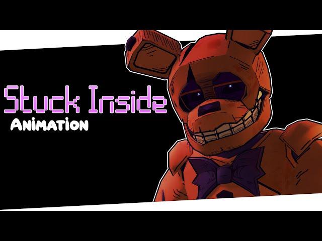 STUCK INSIDE ▶ FNAF MUSIC ANIMATED VIDEO (Living Tombstone, Black Gryph0n,Baasik,Kevin Foster)