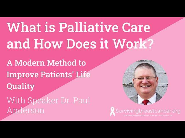 What is Palliative Care and How Does it Work? With Dr. Paul Anderson