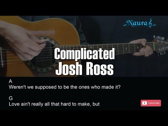 Josh Ross - Complicated Guitar Chords Lyrics