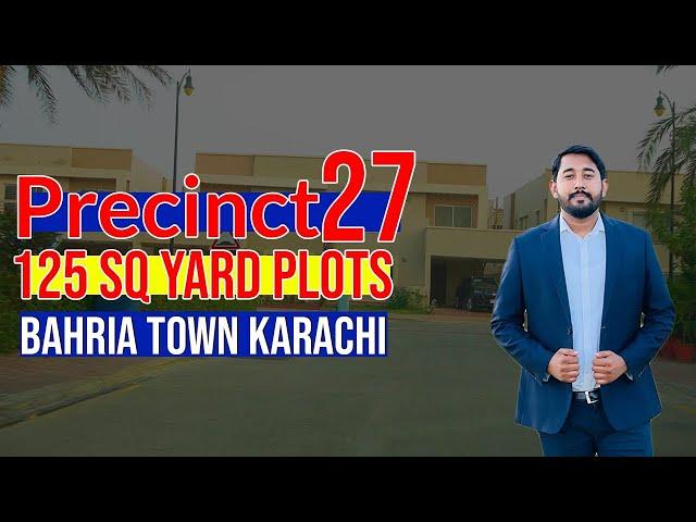 Precinct 27 Latest Prices Updates| Bahria Town 125 SQ Yard Plots & Villas| Bahria Town Karachi