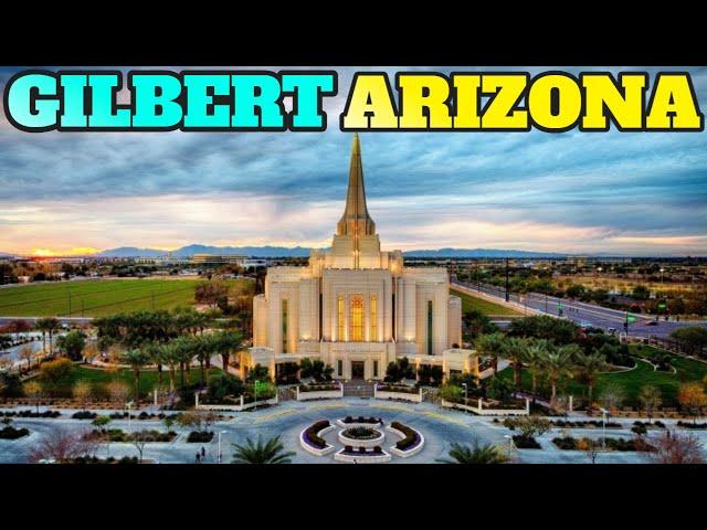 Gilbert Arizona: Top Things To Do and Visit