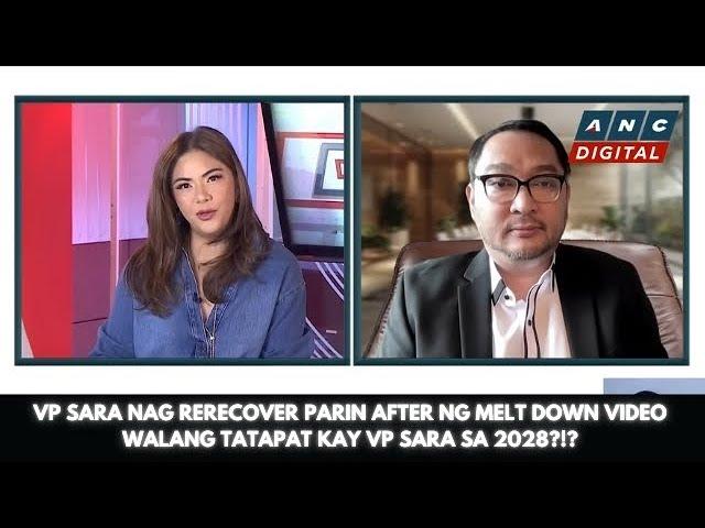 VP SARA NAG RERECOVER PARIN AFTER NG MELT DOWN VIDEO WALANG TATAPAT KAY VP SARA SA 2028?!?