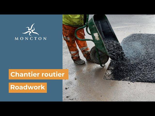 Street Work in the City of Moncton