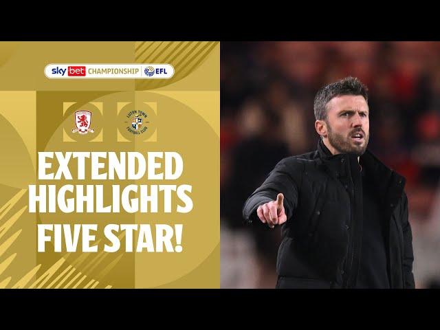 FIVE STAR BORO! | Middlesbrough v Luton Town extended highlights