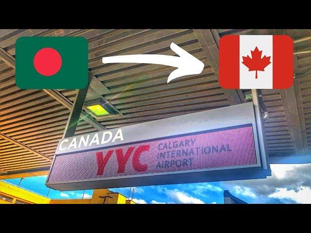 Travel Vlog 10: BANGLADESH TO CANADA as Permanent Resident!