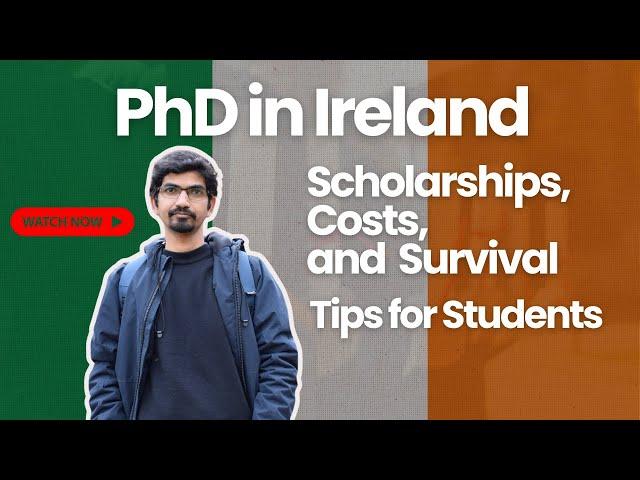 PhD in Ireland: Scholarships, Costs, and Survival Tips for Students