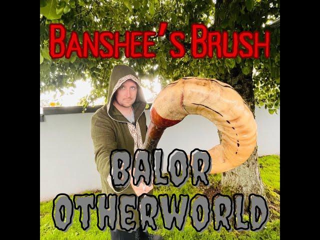 The Banshee's Comb - Irish Storytelling by Balor Otherworld