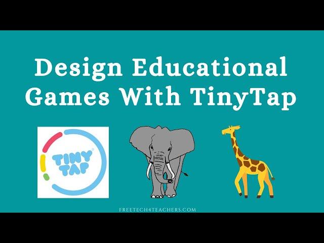 How to Design Educational Games on TinyTap