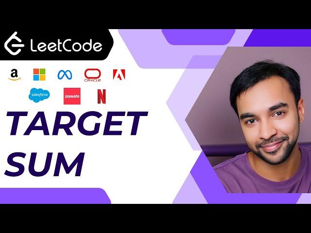 Target Sum (LeetCode 494) | Full solution step by step | Dynamic Programming