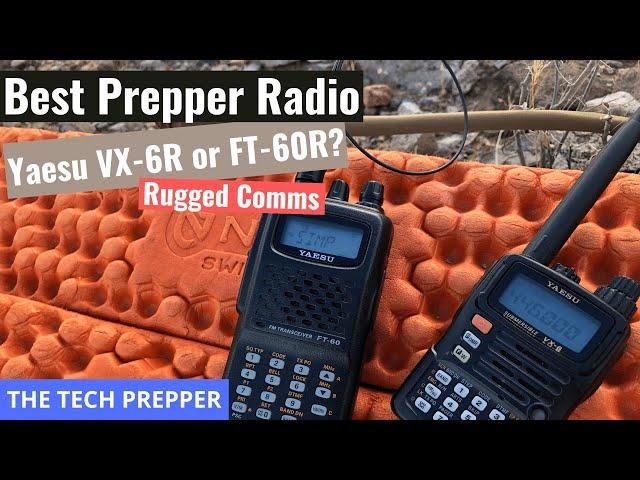 The Best Prepper Radio - Yaesu VX-6R vs FT-60R