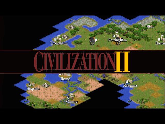 Let's Play Civilization II - [Civ 2: Ep 1]