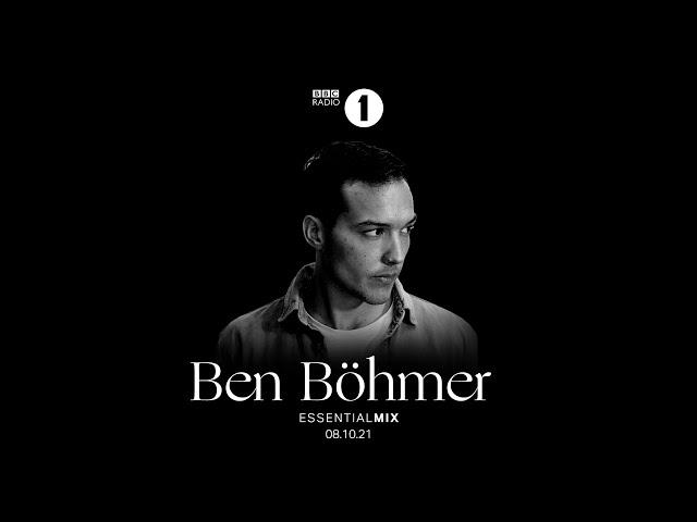 Ben Böhmer - BBC Radio 1 Essential Mix - 8th October 2021