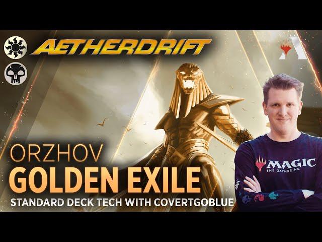 Aetherdrift - Golden Exile | Standard Deck Tech with CovertGoBlue | MTG Arena