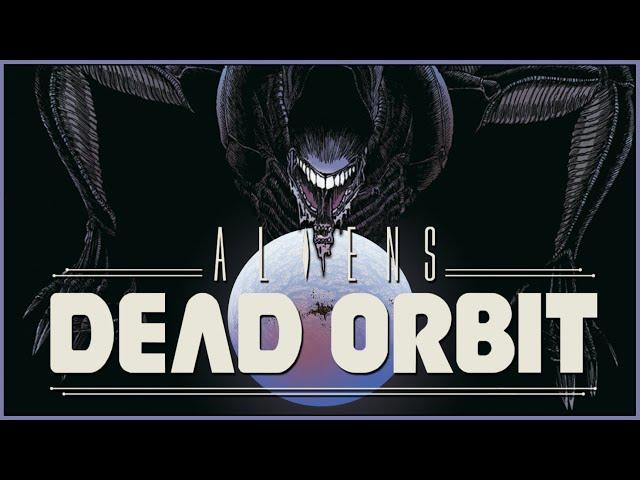 ALIENS: DEAD ORBIT - A Lost Horror Masterpiece