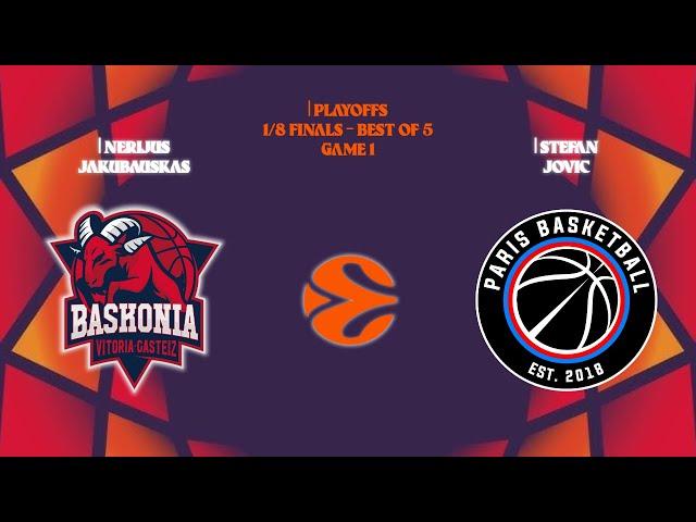 Baskonia vs Paris Basketball | Cyber Euroleague Playoffs TOP16 Game 1 | Jakubauskas vs Jovic