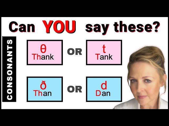 How to Pronounce Consonants - θ, t, ð & d - Learn British English RP Accent