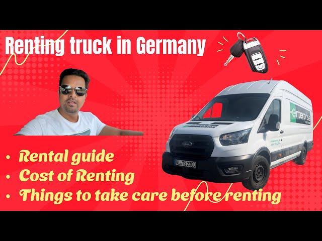 How to Rent a Truck / Transporter in Germany | WHAT to look for? | Cheapest Car Rent Service Germany