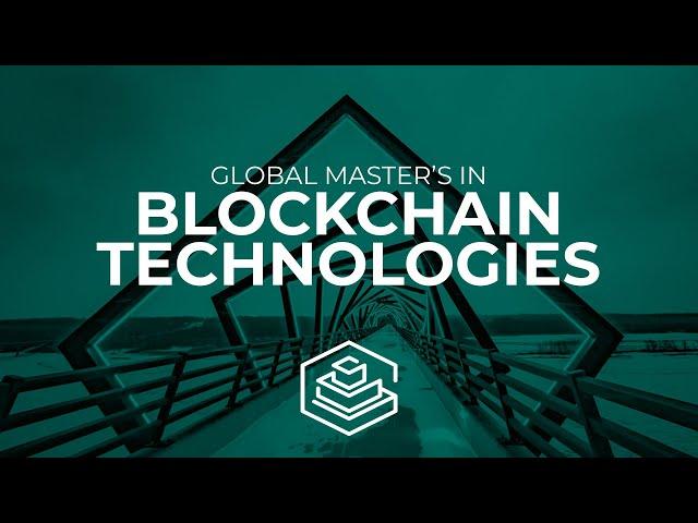 Blockchain Master's Degree - An online education that sets you apart
