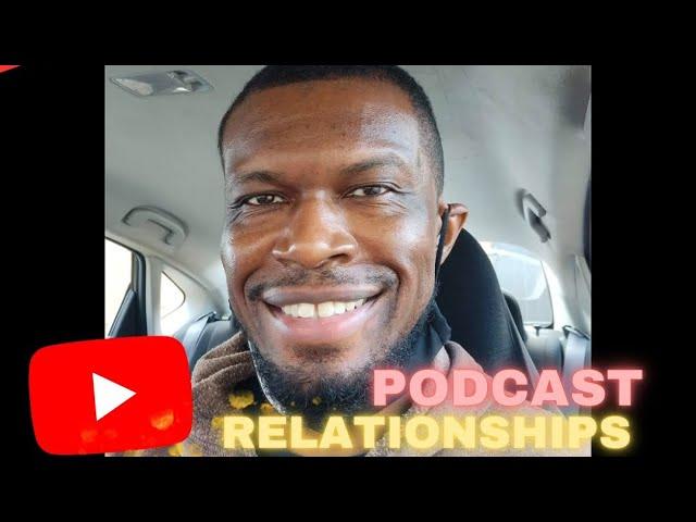 Greg wants to start a Podcast about Relationships / where to find your love?