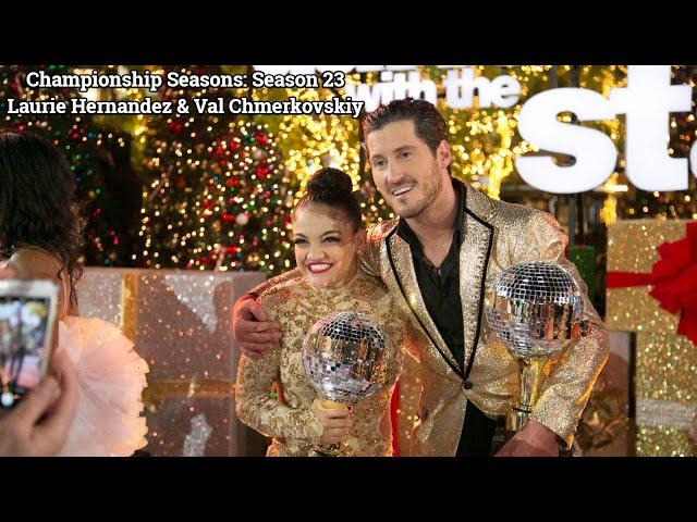 Championship Seasons: Season 23 Laurie Hernandez & Val Chmerkovskiy