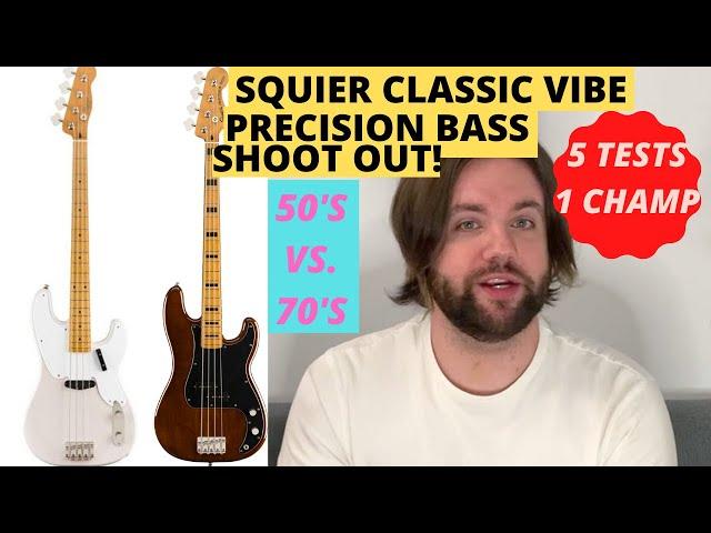 Squier Classic Vibe 50's vs. 70's Precision Bass Shoot Out