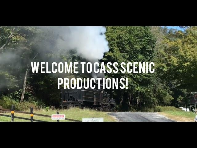 Cass Scenic Productions Trailer!
