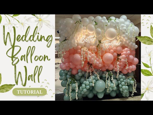 Wedding Balloon / Balloon Wall / Bridal Balloons