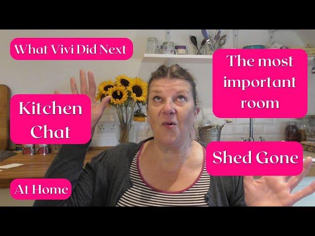 At Home: Kitchen chat: shed gone & the most important room.