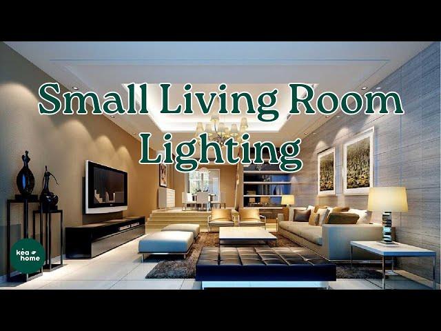 Best Small Living Room Lighting for Decorating Inspiration