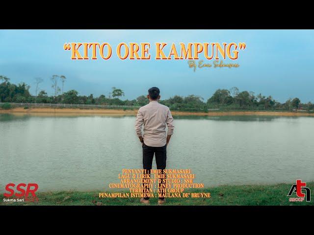 Kito Ore Kampung - Emie Sukmasari (Official Music Video)