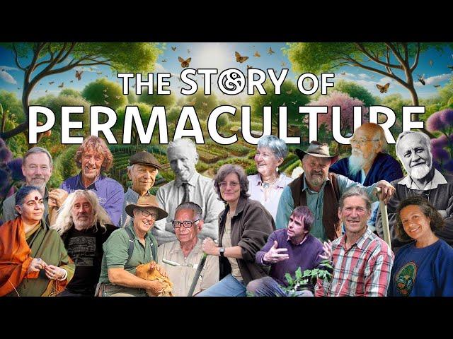 The Story of Permaculture | Documentary (2024)