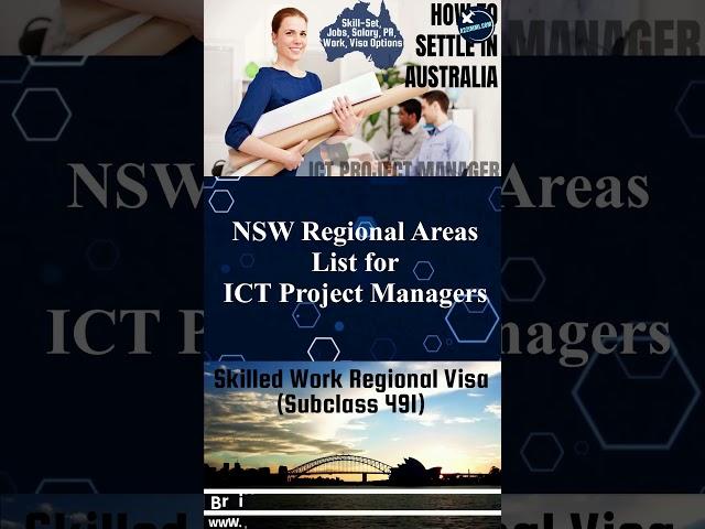 ICT Project Managers NSW 491 Regional Provisional Visa Details