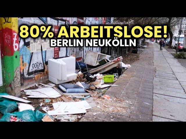 80% Arbeitslose in Neukölln!  Berlin wird zur Hauptstadt der Armen!