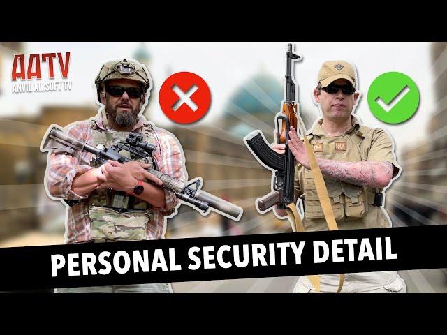 Personal Security Detail | Airsoft Loadouts | AATV EP199