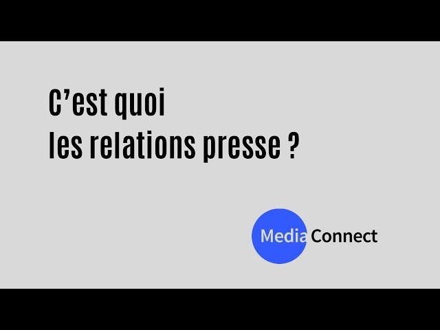 C’est quoi les relations presse ? Par Frédéric Fougerat S1/E1