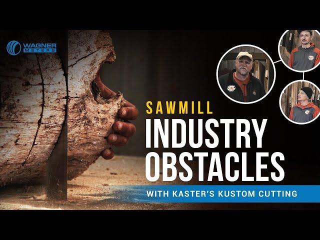 Inside the World of Small Sawmills: Navigating Challenges with Kaster's Kustom Cutting