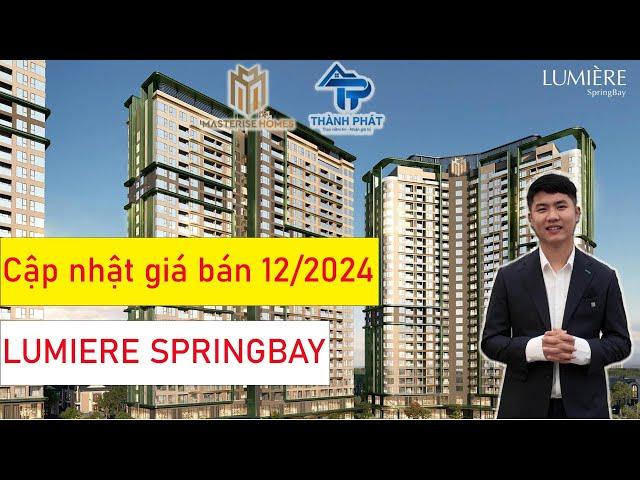 Giá bán LUMIERE SPRINGBAY | Tháng 12/2024 | Vinhomes Ocean Park 2