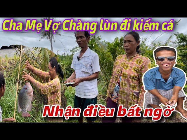 Cha Mẹ Vợ Chàng lùn đi kiếm cá ăn sống qua ngày. Nhận điều bất ngờ.