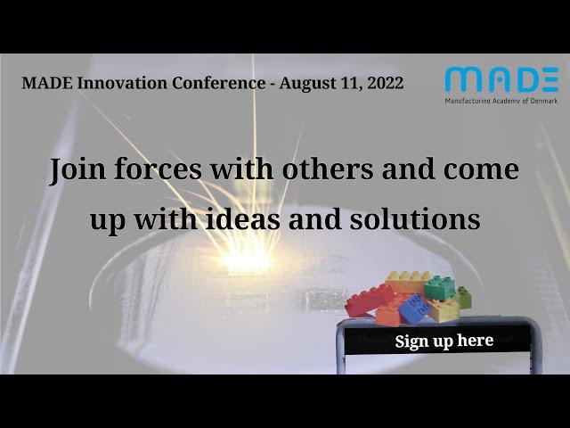 MADE Innovation Conference: Join forces with others and come up with ideas and solutions