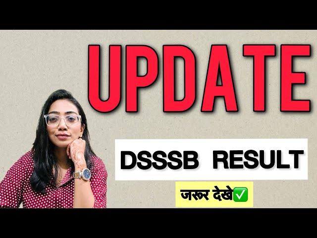 DSSSB Nursing Officer RESULT UPDATE #dsssb #nursingofficer