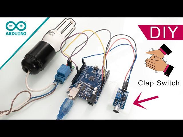 How to make Smart Clap Switch using Arduino | DIY Arduino Projects