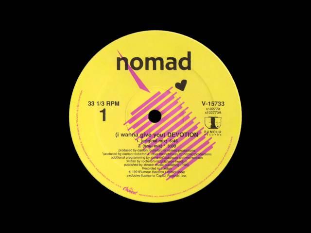 Nomad ‎– I Wanna Give You Devotion [1991]