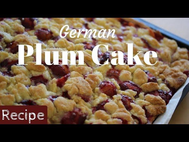 German Plum Cake | Easy Recipe