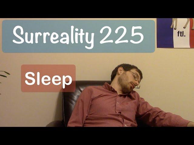 Surreality 225: Sleep | David Dreams He Is Back in the Nap Loop | Weird Comedy Videos