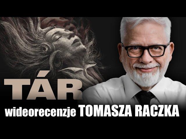 TAR, reż  Todd Field, prod 2022, wideorecenzja Tomasza Raczka